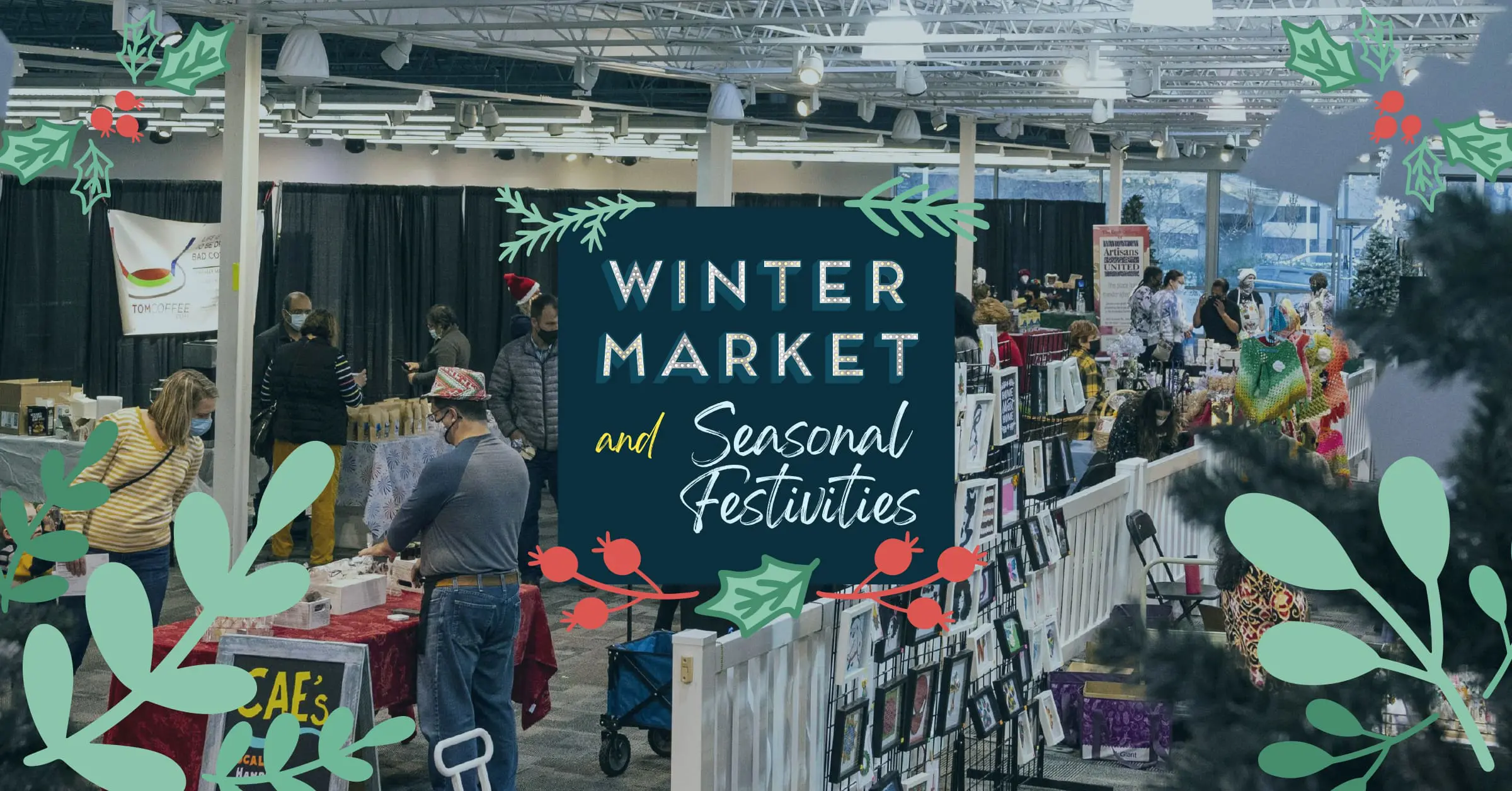 logo for wintermarket and seasonal festivities laid over Winter Market vendor with customers