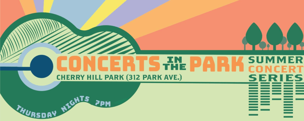 Concerts in the Park – Cherry Hill Park