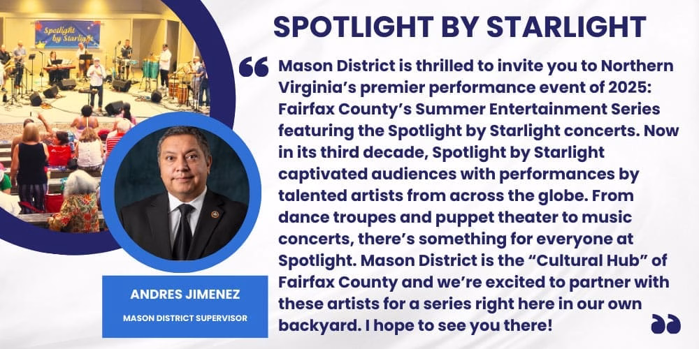 Mason District Supervisor Andres Jimenez Promotes Spotlight by Starlight Concerts